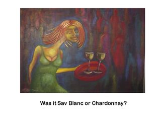 WAS IT SAV BLANC OR CHARDONNAY