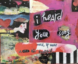 ‘ I Heard Your Song’ by Monika Welch $280
